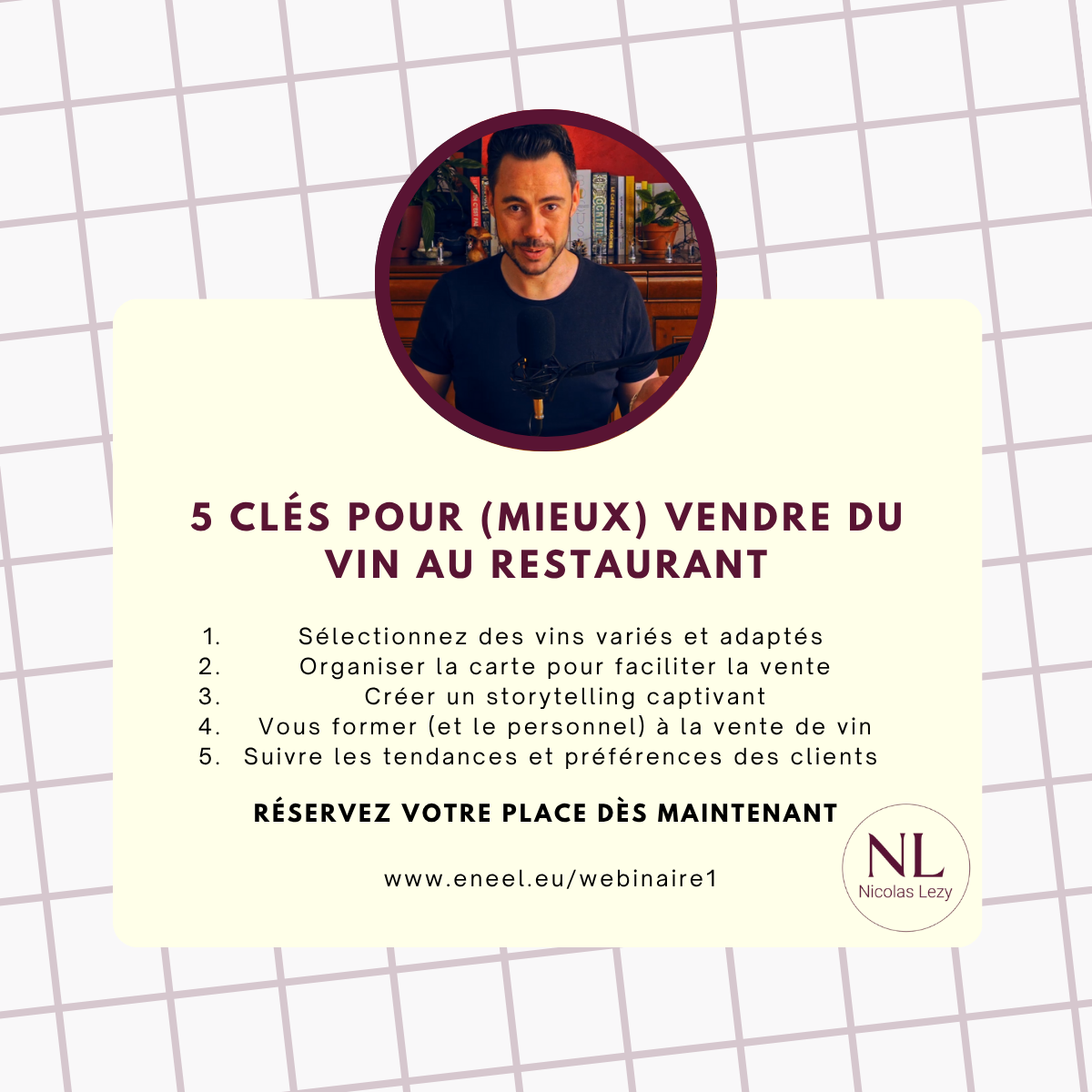 webinaire 5 clés pour mieux vendre du vin quand on est serveur, chef de rang, maitre d'hôtel en hôtellerie-restauaration ou manager / directeur F&B